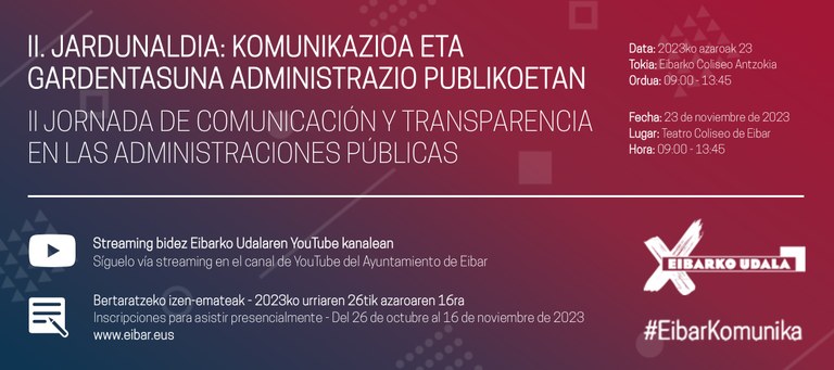 Bigarren aldiz antolatu den "Komunikazioa eta Gardentasuna administrazio publikoetan" izeneko Jardunaldia.