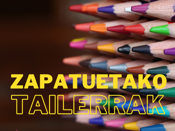 Zapatuetako tailerrak 2024-01